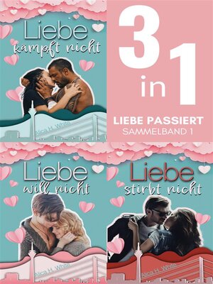 cover image of Liebe passiert--Sammelband 1